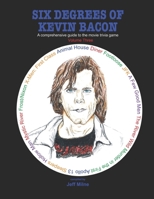Six Degrees of Kevin Bacon Volume 3: A Comprehensive Guide to the Movie Trivia Game B08KJ66CBM Book Cover