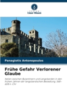 Frühe Gefahr Verlorener Glaube (German Edition) 6208095840 Book Cover