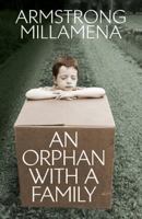 An Orphan with a Family 1497591236 Book Cover