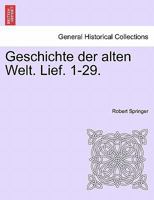 Geschichte der alten Welt. Lief. 1-29. Dritter Band 1241442738 Book Cover