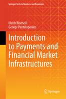 Introduction to Payments and Financial Market Infrastructures 3031395190 Book Cover