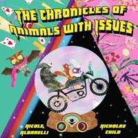 The Chronicles of Animals with Issues B091F1BDPG Book Cover