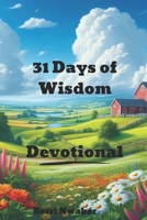 31 Days of Wisdom B0DZHMF5DV Book Cover