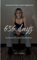 656 days: Die Geschichte einer Überlebenden (German Edition) 3819296409 Book Cover