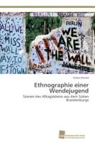 Ethnographie Einer Wendejugend 3838129342 Book Cover