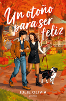 Un otoño para ser feliz / If It Makes You Happy (Spanish Edition) 6073878737 Book Cover