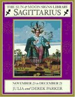 Sagittarius (Sun & Moon Signs Library) 156458092X Book Cover
