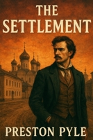 The Settlement B0F3VTT4B6 Book Cover