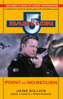 Babylon 5: Point of No Return (Babylon 5, Season by Season) 0345424492 Book Cover
