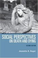 Social Perspectives on Death and Dying: Towards a Theory of Community Economic Development 1552662381 Book Cover