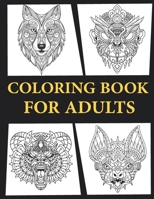 Coloring Book For Adults: animals coloring book for adults with hours of fun time. challenging Mandala patterns to test your patience. a gift idea for adults. B08SBDL5MK Book Cover