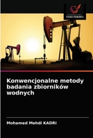 Konwencjonalne metody badania zbiorników wodnych 6203624012 Book Cover