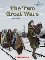 The Two Great Wars 0531177564 Book Cover