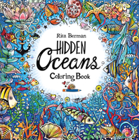 Hidden Oceans Coloring Book: Color and Breathe 0760396132 Book Cover
