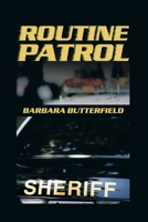 Routine Patrol 166985552X Book Cover