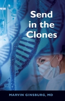 Send in the Clones 1098398513 Book Cover