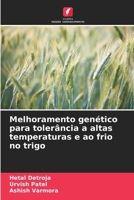Melhoramento genético para tolerância a altas temperaturas e ao frio no trigo (Portuguese Edition) 6208616336 Book Cover
