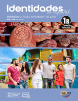 Identidades en español 1B - Student Print Edition -units 6-9+-plus 6 months Digital Super pack (eBook + Identidades/ELEteca online program): Bringing Real Spanish to life 8491796266 Book Cover