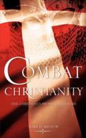 Combat Christianity (The Christian's Promised Land III) 1604773383 Book Cover