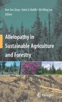 Allelopathy in Sustainable Agriculture and Forestry 1441926496 Book Cover