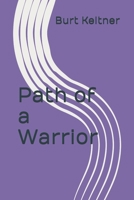 Path of a Warrior (Saga of a Warrior) B0F7M1HGNH Book Cover
