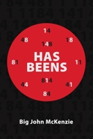 Has Beens B0H5M9J32K Book Cover