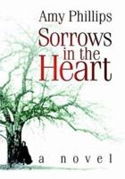 Sorrows in the Heart 1553697871 Book Cover