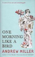 One Morning Like a Bird 0340825146 Book Cover