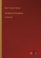 The Road to Providence: in large print 3368624040 Book Cover