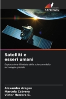 Satelliti e esseri umani 6205656892 Book Cover