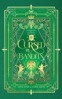 Cursed by Bandits 1957508167 Book Cover