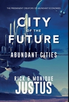 City of the Future: Abundant Cities 1961041022 Book Cover