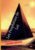 Les Prophéties de Loi: Livre I: Quintessence 2322456829 Book Cover