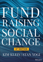Fundraising for Social Change (Kim Klein's Chardon Press) 0787961744 Book Cover