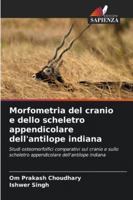 Morfometria del cranio e dello scheletro appendicolare dell'antilope indiana 6209260055 Book Cover