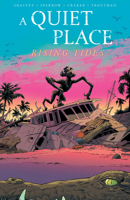 A Quiet Place: Rising Tides B0HNC72N6Z Book Cover