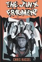 The Jinx Fragment: Unnatural Detroit, Naturally 1532976720 Book Cover