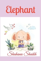 Elephant B0B4FMQ1GS Book Cover