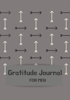 Gratitude Journal FOR MEN: Journal for men.happiness, positivity journal.daily gratitude journal for men, writing prompts and dream journal Beautiful ... boyfriend, partner, the man in your life 1677384026 Book Cover