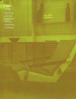 Modern Living: Gio Ponti and the Twentieth-Century Aesthetics of Design 1946657018 Book Cover