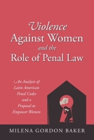 Violence Against Women and the Role of Penal Law 1977228941 Book Cover