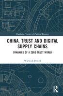 China, Trust and Digital Supply Chains 1032026812 Book Cover