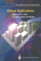 Virtual Applications: Applications with Virtual Inhabited 3D Worlds 1849968918 Book Cover