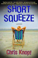 Short Squeeze 0312551231 Book Cover