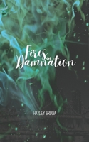 Fires of Damnation B0CVFWKD1Q Book Cover