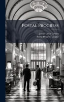 Postal Progress 1024692248 Book Cover