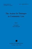 The Action For Damages In Community Law 9041103708 Book Cover