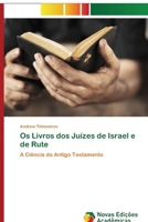 Os Livros dos Ju�zes de Israel e de Rute 620080043X Book Cover