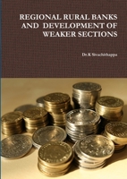 REGIONAL RURAL BANKS AND DEVELOPMENT OF WEAKER SECTIONS 1304235092 Book Cover