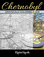 Chernobyl Grayscale Coloring Book B0841B9C8V Book Cover